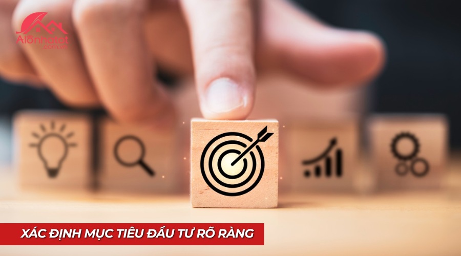 Xác định mục tiêu trước khi đầu tư bất động sản