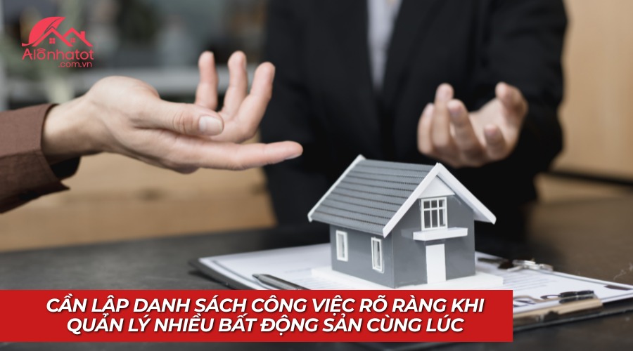Lập danh sách công việc khi quản lý nhiều bất động sản