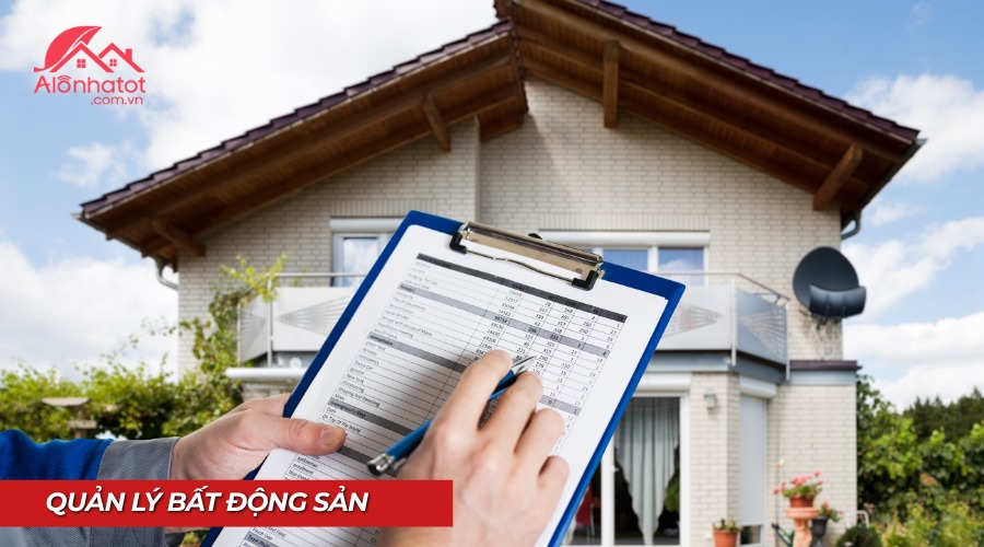 Cách quản lý bất động sản hiệu quả