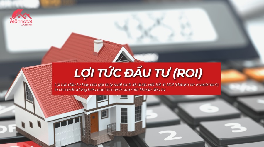 Cách tính lợi tức đầu tư bất động sản chuẩn xác