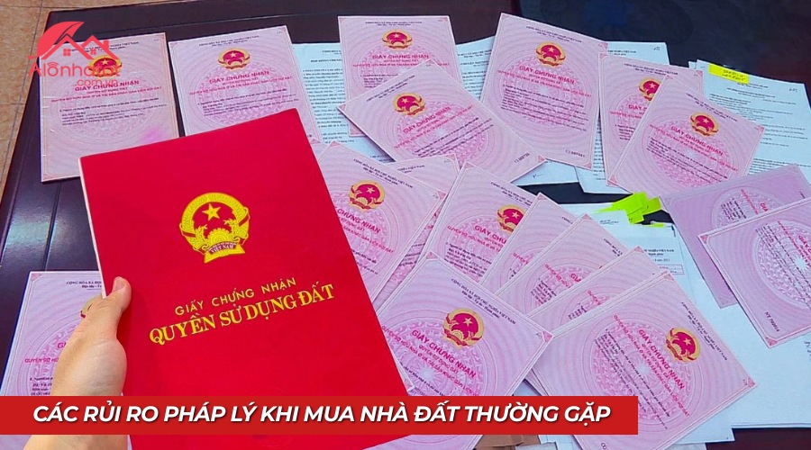 Những rủi ro pháp lý cần tránh khi mua bất động sản