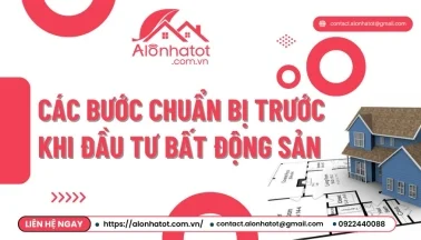 Các bước chuẩn bị trước khi đầu tư bất động sản