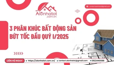 3 phân khúc bất động sản bứt tốc đầu quý I/2025: Đất nền chiếm sóng, nhà phố trở lại