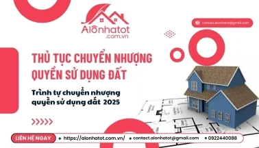 Hướng dẫn thủ tục chuyển nhượng quyền sử dụng đất 2025