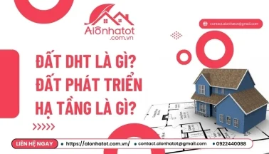 Đất DHT là gì? Có nên đầu tư vào loại đất DHT không?